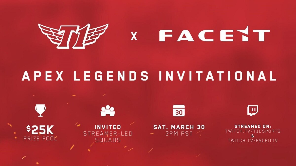 T1 and FACEIT will host the 20-team, $25K Apex Legends Invitational later this month.. (Image courtesy of T1)