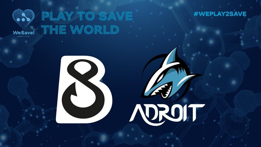 B8 and Adroit are the 23rd and 24th teams to join WeSave! Charity Play (Image via WePlay!)