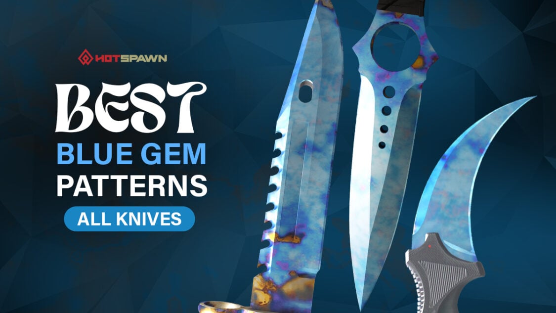 Complete Blue Gem Guide: Best Patterns For Every CS2 Knife
