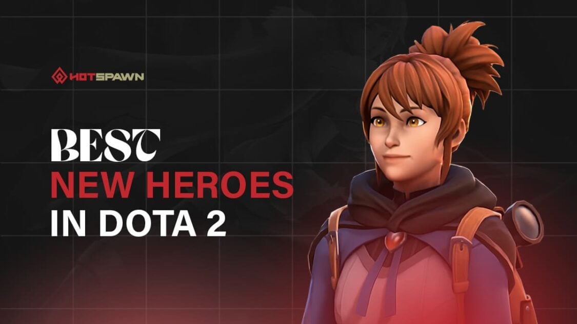 Best New Heroes in Dota 2 – Expanding the Roster