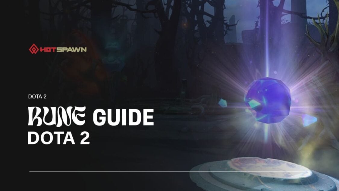 Guide to Dota 2 Runes – Every Rune in the Game
