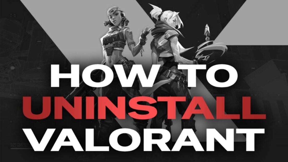 How to Uninstall VALORANT