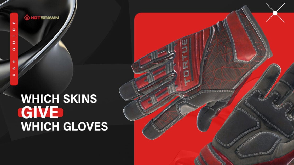 Gloves CS2 Trade-Up Guide: Which Skins Give Which Gloves