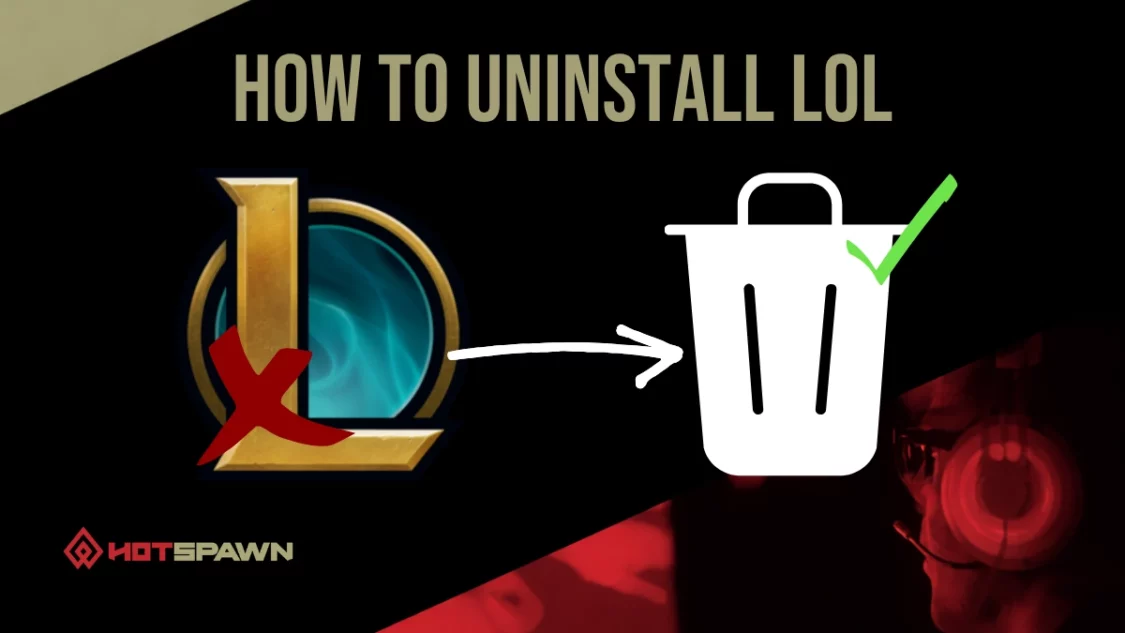 How to uninstall LoL banner