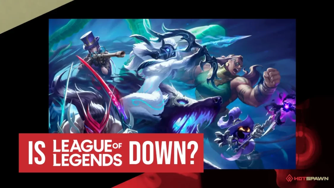 Is League of Legends down?